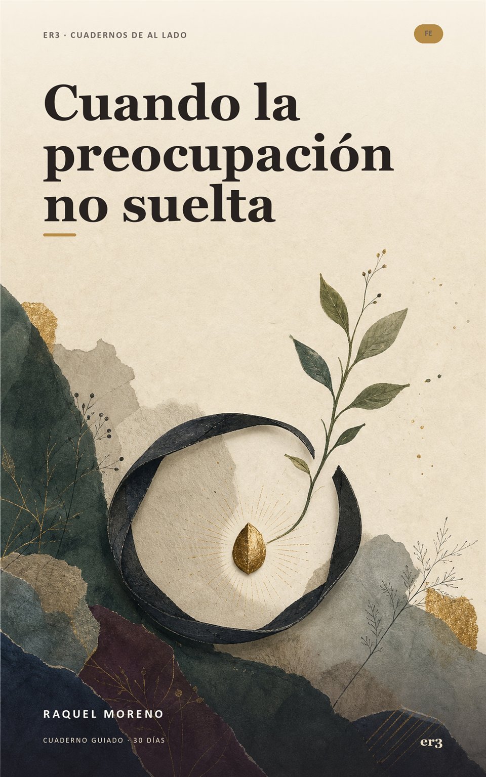 Portada de Cuando la preocupación no suelta