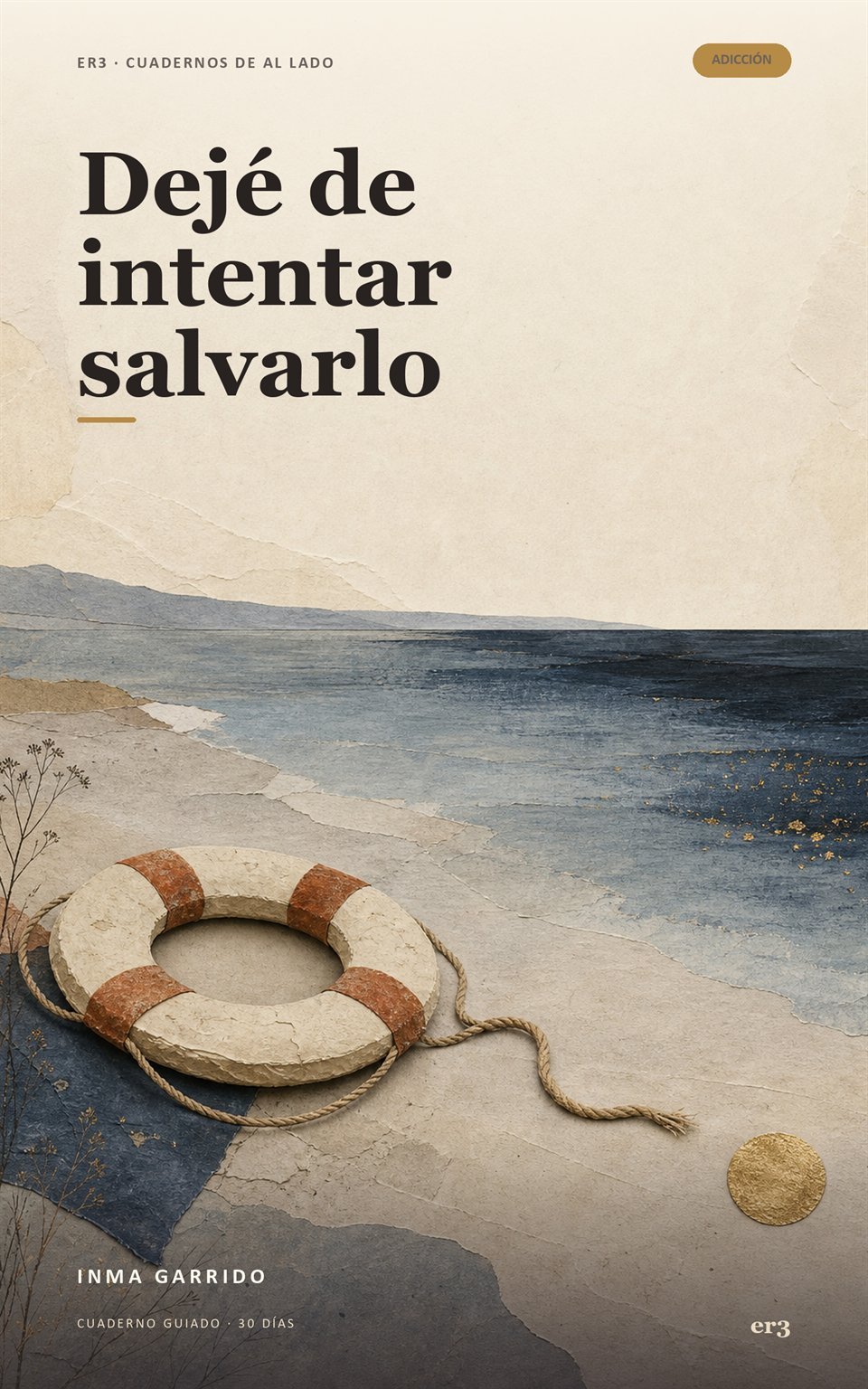 Portada de Dejé de intentar salvarlo