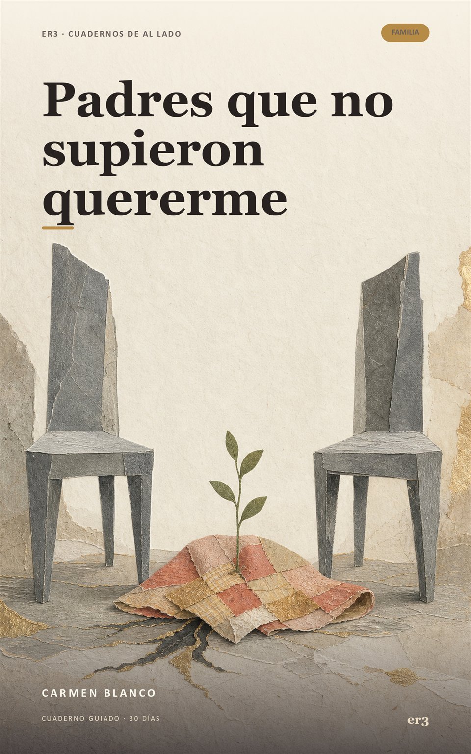 Portada de Padres que no supieron quererme